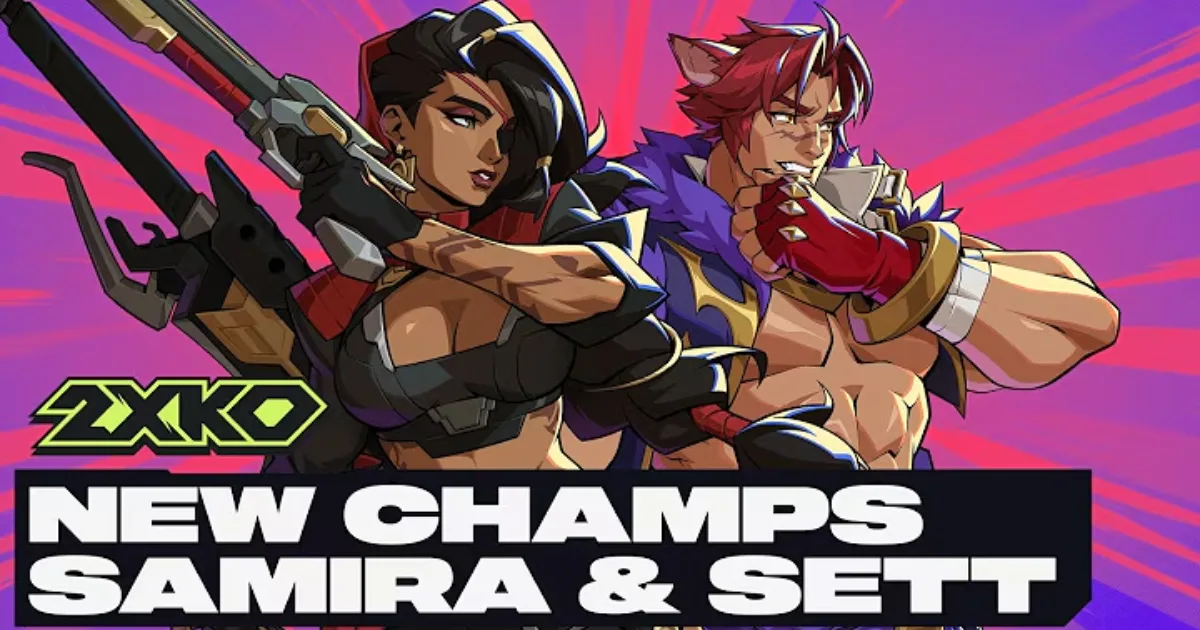 2XKO adds Samira and Sett as final fighters on October 27