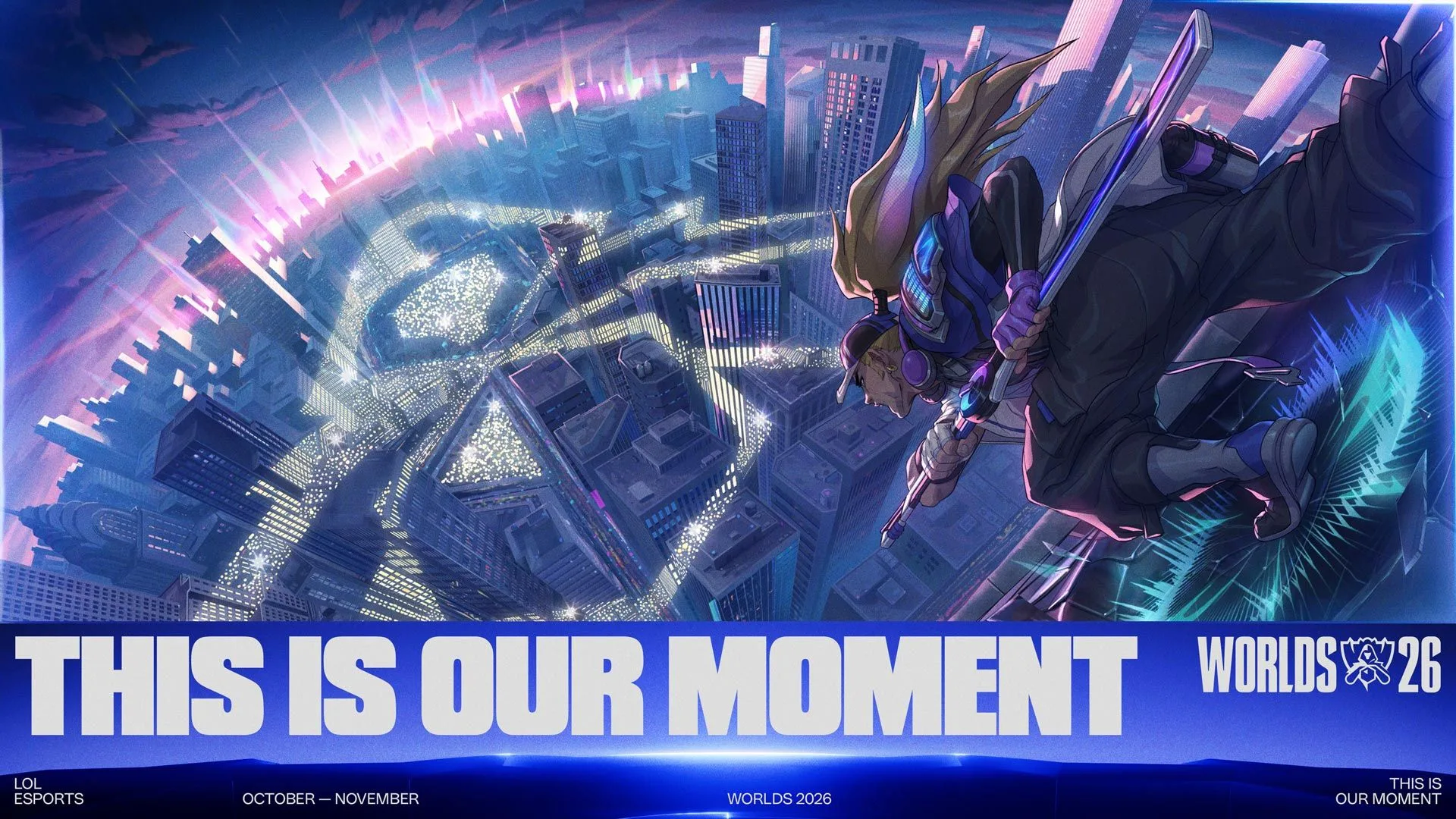 League of Legends Worlds 2026 official artwork Official League of Legends Worlds 2026 artwork featuring the This Is Our Moment campaign