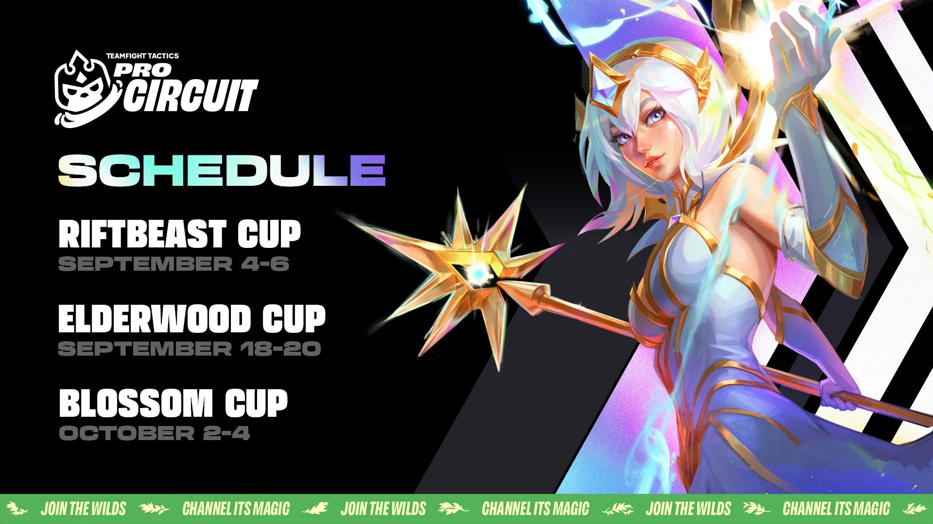 TFT Pro Circuit Enchanted Wilds schedule Official TFT Pro Circuit Enchanted Wilds schedule showing the Riftbeast Cup September 4-6, Elderwood Cup September 18-20 and Blossom Cup October 2-4