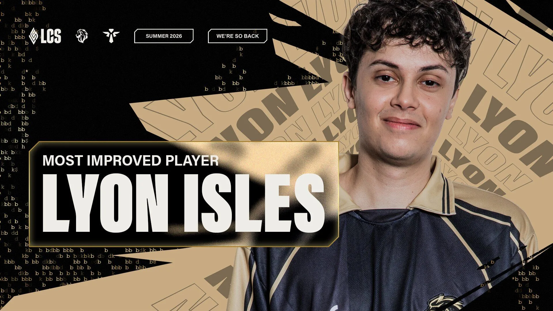 LYON Isles wins 2026 LCS Most Improved Player LYON support Isles in the official 2026 LCS Most Improved Player award graphic