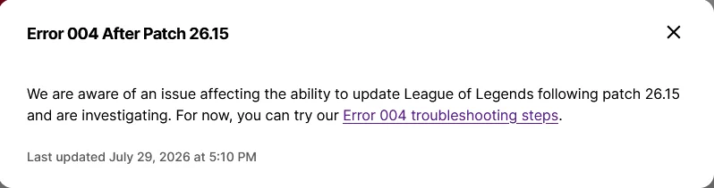 Error code 004 after patch 26.15 official statement from Riot. Error code 004 after patch 26.15 official statement from Riot.