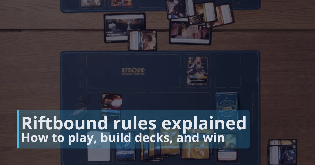 Riftbound rules explained: How to play, build decks, and win