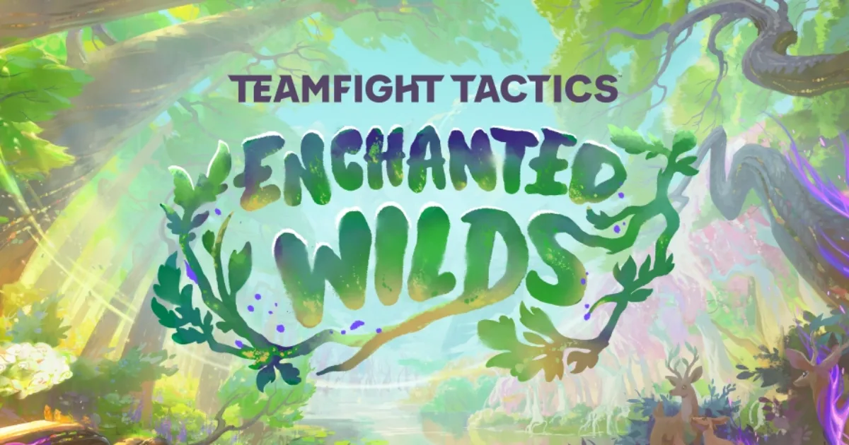 TFT Set 18 Enchanted Wilds: Wisps, traits, champions and more