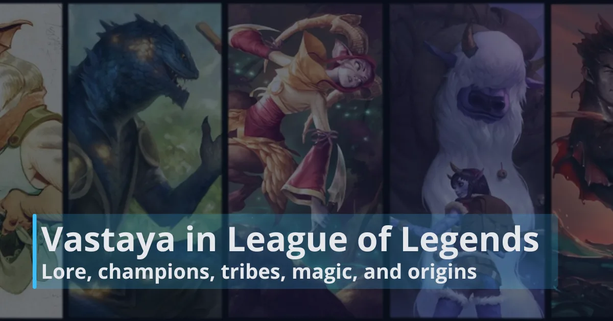 Vastaya in League of Legends: Lore, champions, tribes, magic, and origins